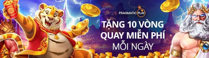 TẶNG NGAY 10 VÒNG QUAY MIỄN PHÍ MỖI NGÀY TẠI PRAGMATIC PLAY SLOT